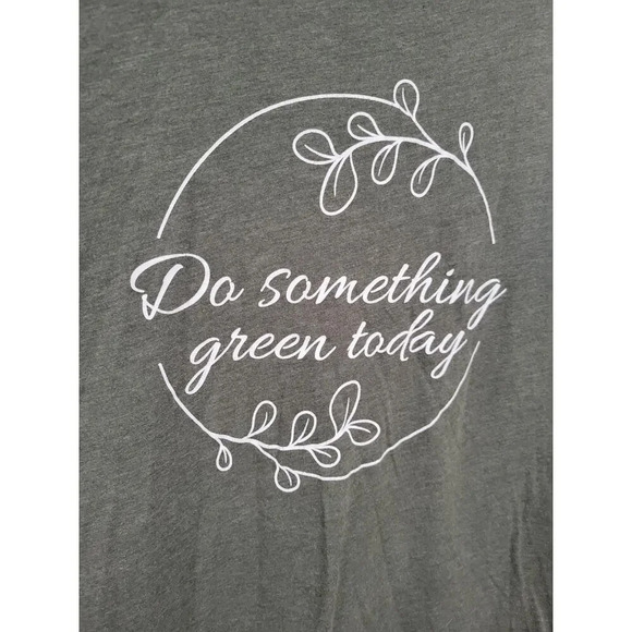 Bella Canvas Do Something Green Today Women's green pullover tshirt - small - Picture 3 of 5